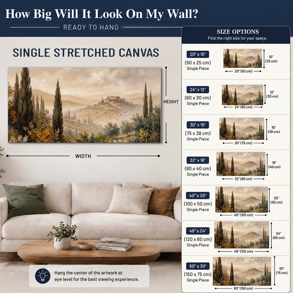 Cypress trees, distant villas and warm rolling hills single canvas wall art size guide above a sofa; room view is illustrative
