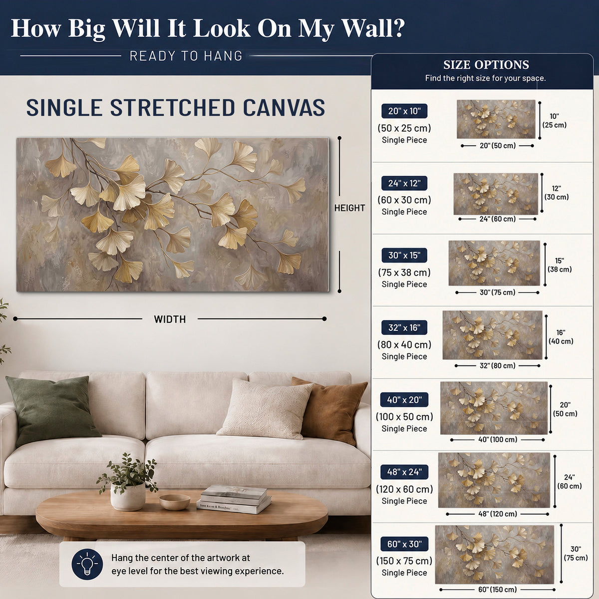 Cream and gold-colored ginkgo leaves against warm gray single canvas wall art size guide above a sofa; room view is illustrative