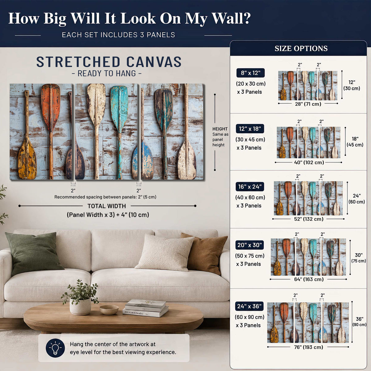 A row of colorful weathered wooden oars against pale blue boards 3 piece canvas wall art size guide above a sofa; room view is illustrative