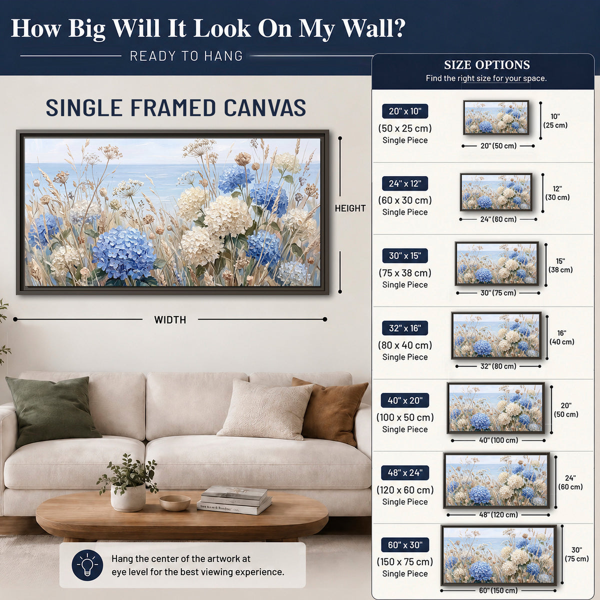 Blue hydrangeas and delicate ivory wildflowers beneath a pale blue sky single framed canvas wall art size guide above a sofa; room view is illustrative
