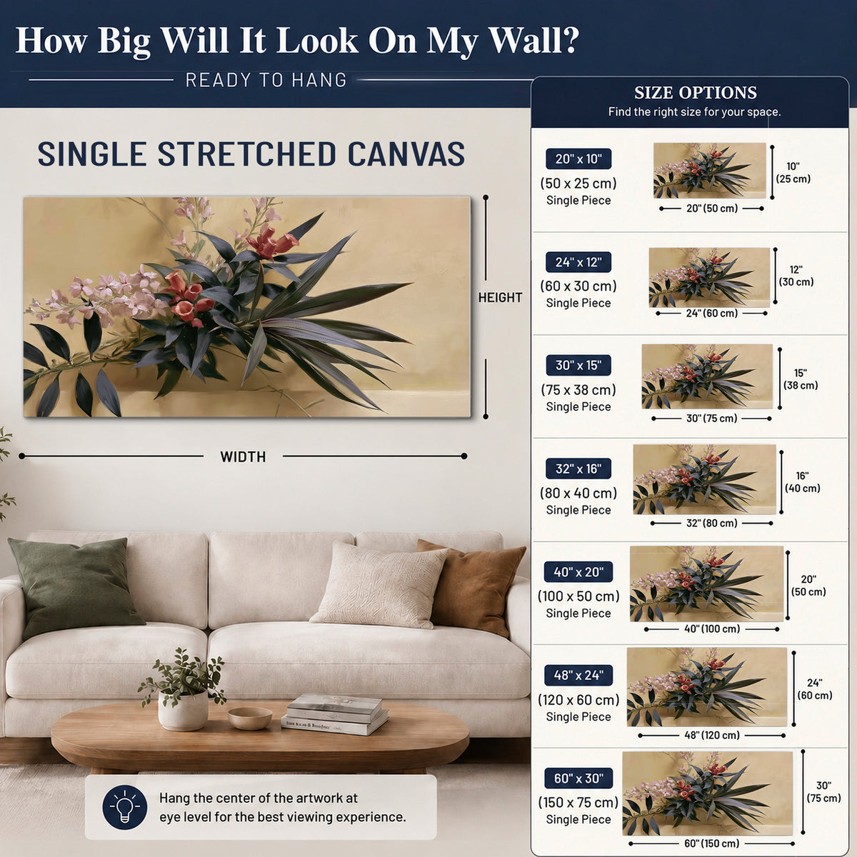 Long dark leaves and dusty pink flowers arranged against a soft beige background single canvas wall art size guide above a sofa; room view is illustrative