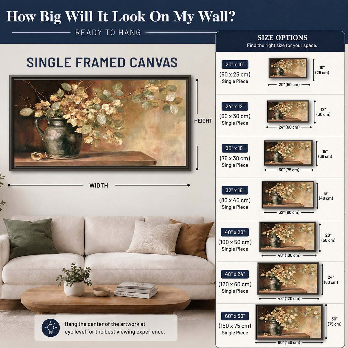 Pale golden blossoms and leaves in a dark green vase on a wooden ledge single framed canvas wall art size guide above a sofa; room view is illustrative