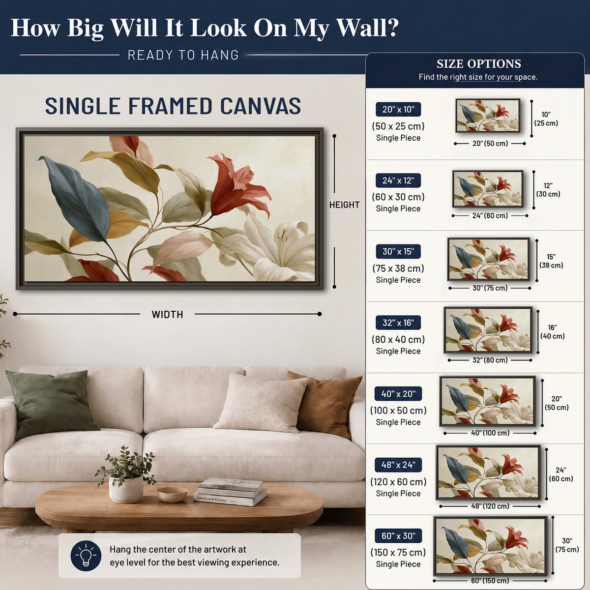 Cream flowers with broad blue and rust leaves sweeping across a neutral background single framed canvas wall art size guide above a sofa; room view is illustrative